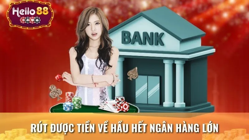 Rút được tiền về hầu hết ngân hàng lớn